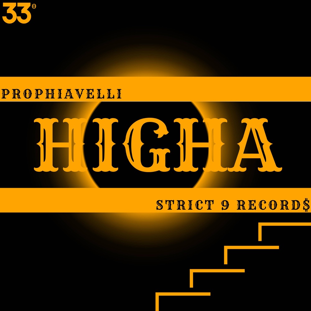 Higha Prophiavelli, Renaissance et Affirmation dans